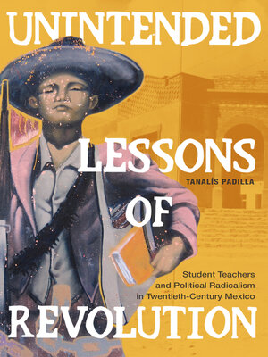 cover image of Unintended Lessons of Revolution